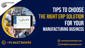 Tips to choose the right ERP solution for your