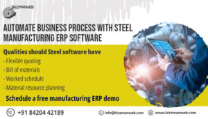 Automate Business Process with Steel Manufacturing ERP